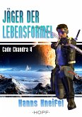 Cade Chandra 4: Jäger der Lebensformel (eBook, ePUB)