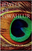 Jewels of Gwahlur (eBook, ePUB)
