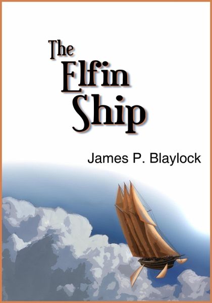 The Elfin Ship (eBook, ePUB) The Elfin Ship (eBook, ePUB)