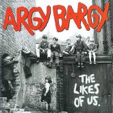 Argy Bargy - The Likes Of Us