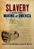 Slavery and the Making of America (eBook, ePUB)