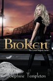 Broken (The Fallen Angelle Series, #2) (eBook, ePUB)