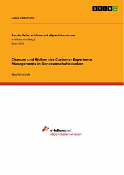 Chancen und Risiken des Customer Experience Managements in Genossenschaftsbanken (eBook, ePUB)