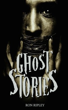 Ghost Stories (ScareStreet Horror Short Stories, #1) (eBook, ePUB) - Ripley, Ron