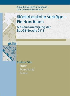 Städtebauliche Verträge - Ein Handbuch (eBook, PDF) - Bunzel, Arno; Coulmas, Diana; Schmidt-Eichstaedt, Gerd
