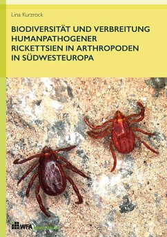 Cover Biodiversität und Verbreitung humanpathogener Rickettsien in Arthropoden in Südwesteuropa