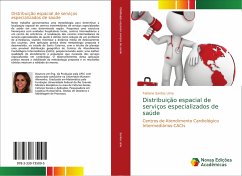 Distribuição espacial de serviços especializados de saúde - Santos Lima, Fabiana