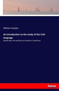 An Introduction to the study of the Irish language - Hayden, William