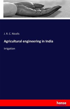 Agricultural engineering in India - Nicolls, J. R. C.