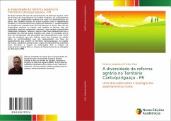 A diversidade da reforma agrária no Território Cantuquiriguaçu - PR - Leopoldo de Freitas Coca, Estevan