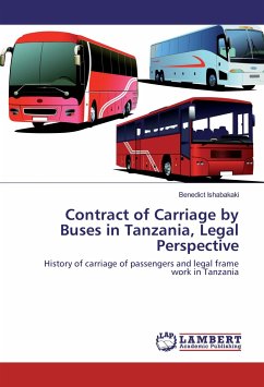 Contract of Carriage by Buses in Tanzania, Legal Perspective - Ishabakaki, Benedict