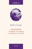 Opere IV. Supraviețuirile: 1. Rămașițele mic-burgheze. 2. Armata mea de cavalerie (eBook, ePUB)