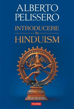 Introducere în hinduism (eBook, ePUB) - Pelissero, Alberto