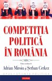 Competi¿ia politica în România (eBook, ePUB)