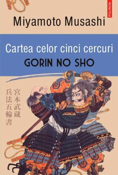Cartea celor cinci cercuri: Gorin no Sho (eBook, ePUB) - Musashi, Miyamoto