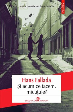 ¿i acum ce facem, micu¿ule? (eBook, ePUB) - Fallada, Hans