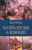 Scurtă istorie a României (eBook, ePUB)