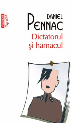 Dictatorul ¿i hamacul (eBook, ePUB) - Pennac, Daniel