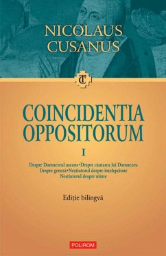 Coincidentia oppositorum. Vol. I (eBook, ePUB) - Cusanus, Nicolaus