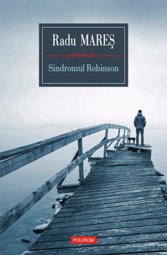 Sindromul Robinson (eBook, ePUB) - Mareș, Radu