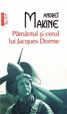 Pamântul ¿i cerul lui Jacques Dorme (eBook, ePUB)