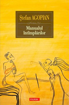 Manualul întîmplărilor (eBook, ePUB) - Agopian, Ștefan