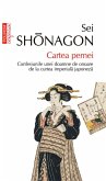 Cartea pernei. Confesiunile unei doamne de onoare de la curtea imperiala japoneza (eBook, ePUB)