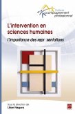 L'intervention en sciences humaines : l'importance des representations (eBook, PDF)