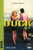 Duck (NHB Modern Plays) (eBook, ePUB)