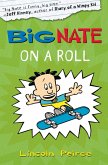 Big Nate on a Roll (eBook, ePUB)