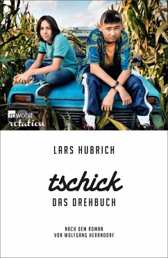 Tschick. Das Drehbuch (eBook, ePUB) - Hubrich, Lars
