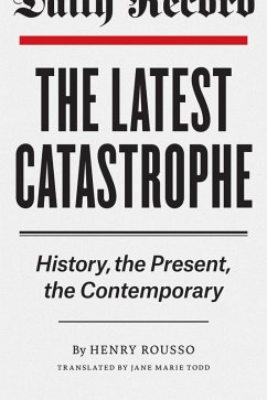 Cover The Latest Catastrophe (eBook, ePUB)
