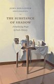 The Substance of Shadow (eBook, ePUB)
