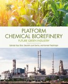 Platform Chemical Biorefinery (eBook, ePUB)