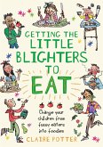 Getting the Little Blighters to Eat (eBook, PDF)