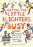 Keeping the Little Blighters Busy (eBook, PDF)