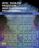 Intel Xeon Phi Processor High Performance Programming (eBook, ePUB)