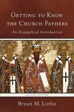 Cover Getting to Know the Church Fathers (eBook, ePUB)