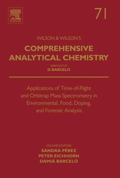 Applications of Time-of-Flight and Orbitrap Mass Spectrometry in Environmental, Food, Doping, and Forensic Analysis (eBook, ePUB)