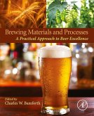Brewing Materials and Processes (eBook, ePUB)