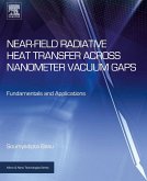 Near-Field Radiative Heat Transfer across Nanometer Vacuum Gaps (eBook, ePUB)