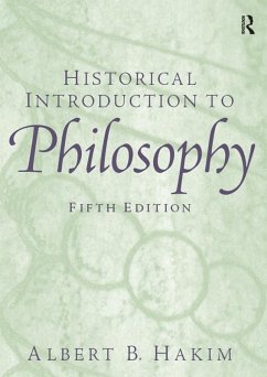 Historical Introduction to Philosophy (eBook, PDF) - Hakim, Albert B.