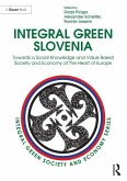 Integral Green Slovenia (eBook, PDF)