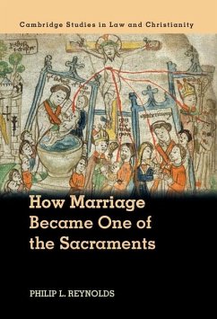 How Marriage Became One of the Sacraments (eBook, PDF) - Reynolds, Philip L.