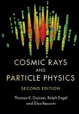 Cosmic Rays and Particle Physics (eBook, PDF)