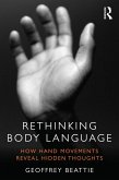 Rethinking Body Language (eBook, ePUB)