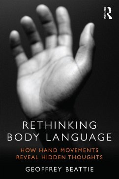 Rethinking Body Language (eBook, ePUB) - Beattie, Geoffrey