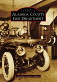 Alameda County Fire Department (eBook, ePUB)