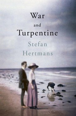 War and Turpentine (eBook, ePUB) - Hertmans, Stefan