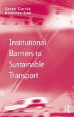 Institutional Barriers to Sustainable Transport (eBook, ePUB)